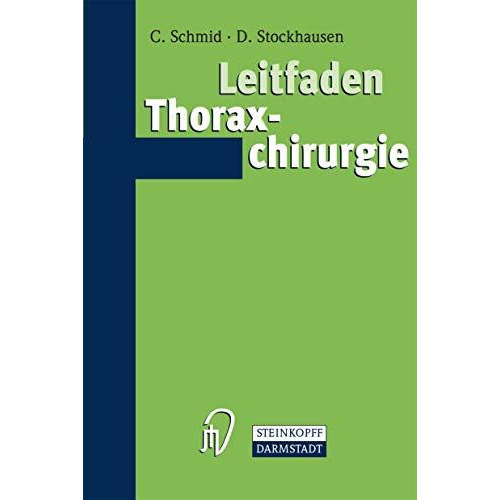 Leitfaden Thoraxchirurgie [Paperback]