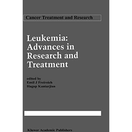 Leukemia: Advances in Research and Treatment [Paperback]