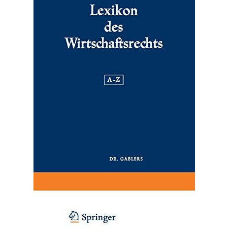 Lexikon des Wirtschaftsrechts: A-Z [Paperback]