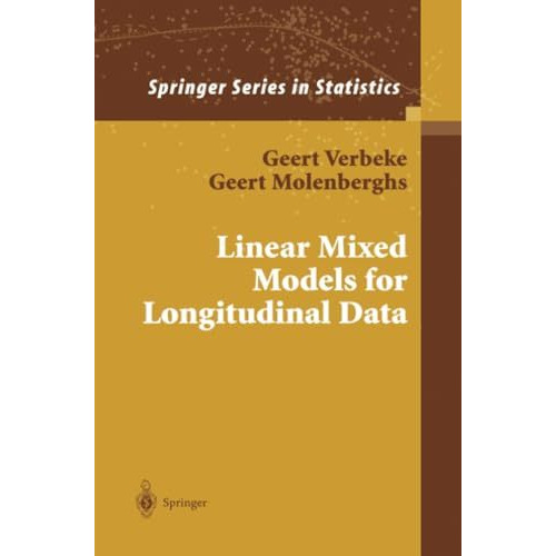 Linear Mixed Models for Longitudinal Data [Paperback]