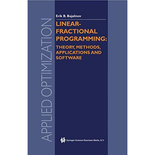 Linear-Fractional Programming Theory, Methods, Applications and Software [Paperback]