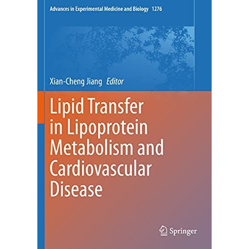 Lipid Transfer in Lipoprotein Metabolism and Cardiovascular Disease [Paperback]