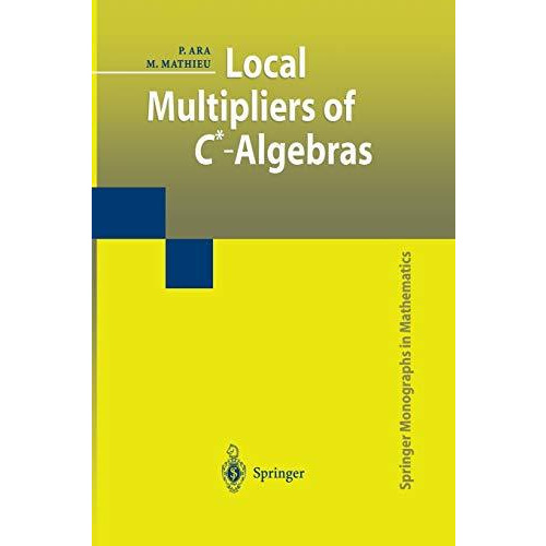 Local Multipliers of C*-Algebras [Paperback]