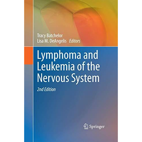 Lymphoma and Leukemia of the Nervous System [Paperback]