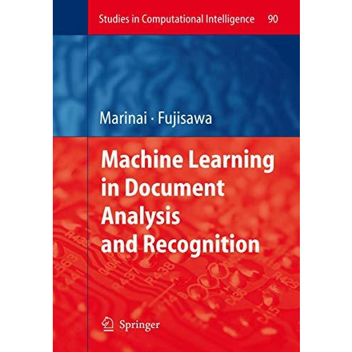 Machine Learning in Document Analysis and Recognition [Hardcover]