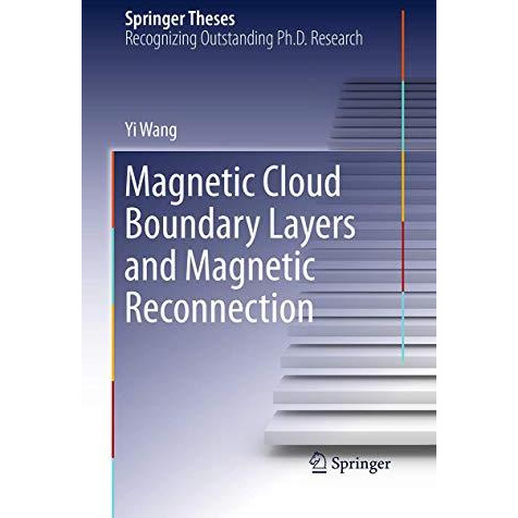 Magnetic Cloud Boundary Layers and Magnetic Reconnection [Paperback]