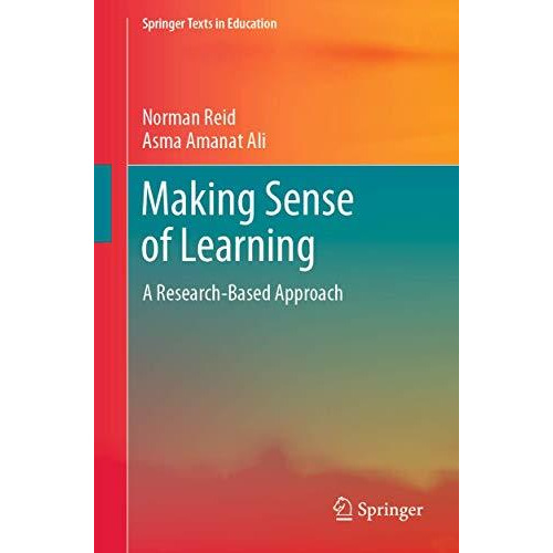 Making Sense of Learning: A Research-Based Approach [Paperback]