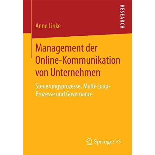 Management der Online-Kommunikation von Unternehmen: Steuerungsprozesse, Multi-L [Paperback]