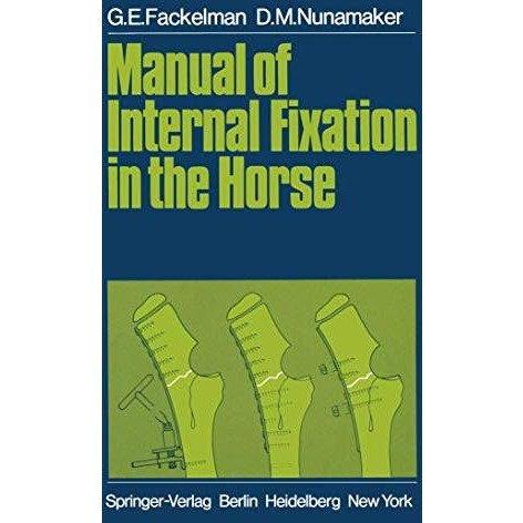 Manual of Internal Fixation in the Horse [Paperback]