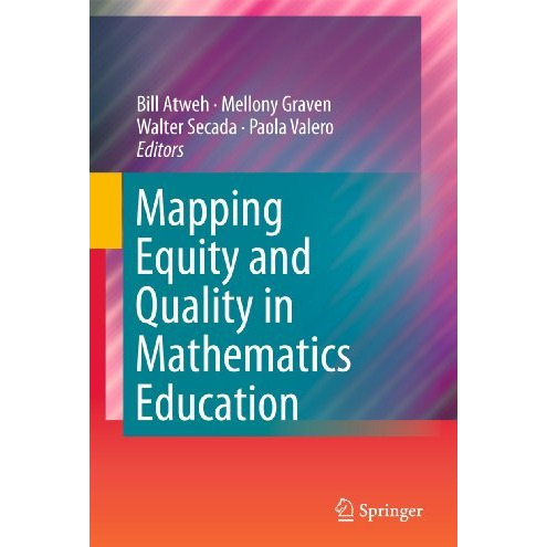 Mapping Equity and Quality in Mathematics Education [Hardcover]