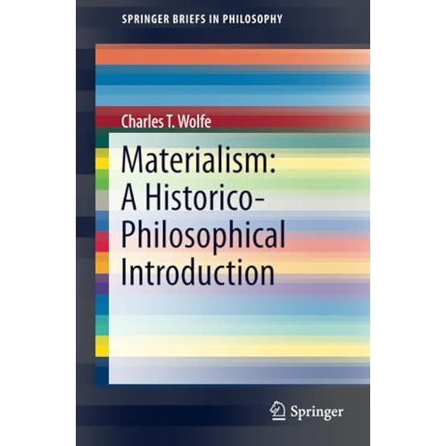 Materialism: A Historico-Philosophical Introduction [Paperback]