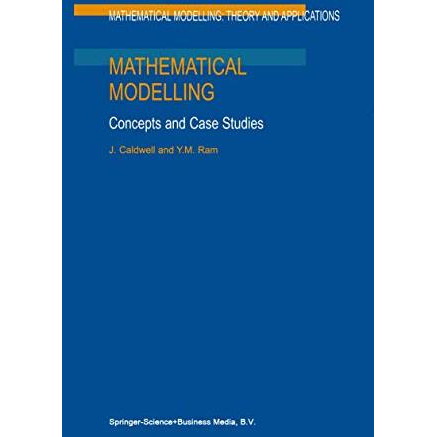 Mathematical Modelling: Concepts and Case Studies [Paperback]