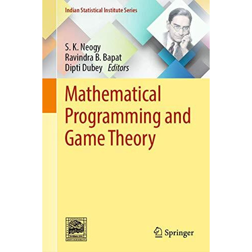 Mathematical Programming and Game Theory [Hardcover]