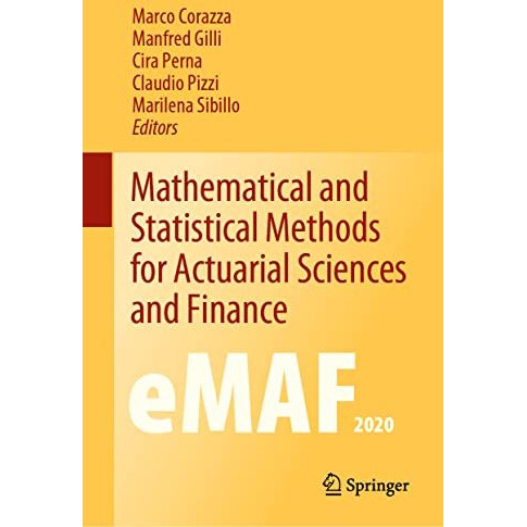 Mathematical and Statistical Methods for Actuarial Sciences and Finance: eMAF202 [Hardcover]