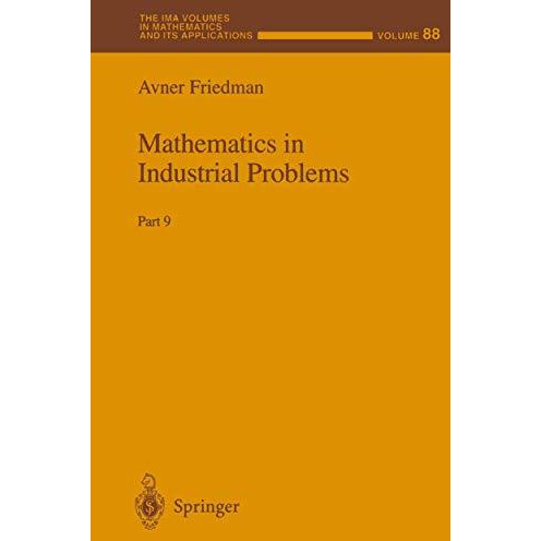 Mathematics in Industrial Problems: Part 9 [Paperback]