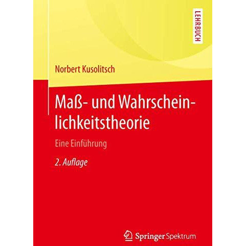 Ma?-  und Wahrscheinlichkeitstheorie: Eine Einf?hrung [Paperback]