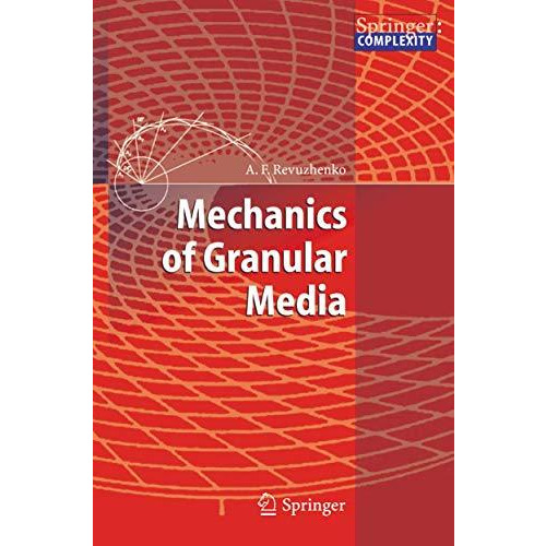 Mechanics of Granular Media [Hardcover]