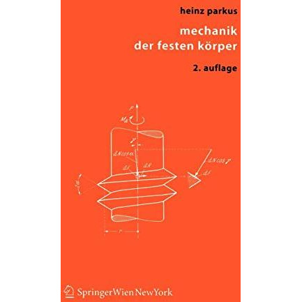 Mechanik der festen K?rper [Paperback]