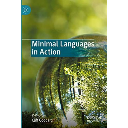 Minimal Languages in Action [Paperback]