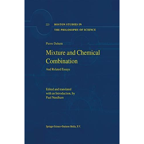 Mixture and Chemical Combination: And Related Essays [Paperback]