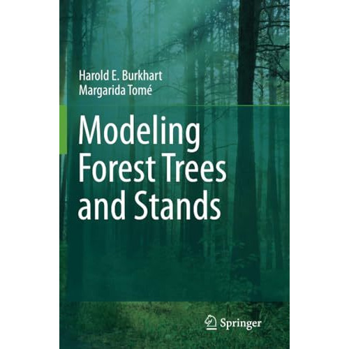 Modeling Forest Trees and Stands [Paperback]