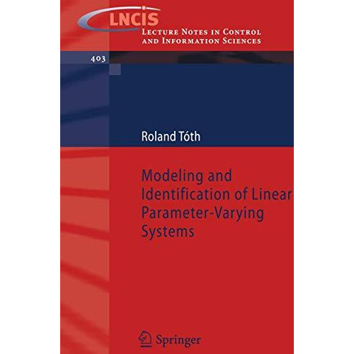 Modeling and Identification of Linear Parameter-Varying Systems [Paperback]