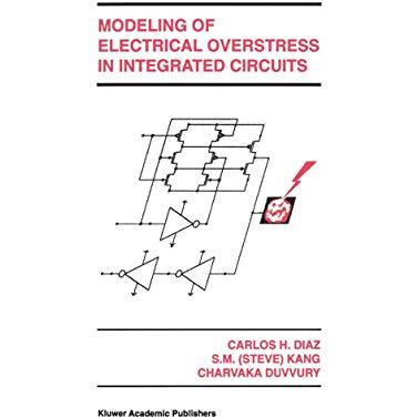 Modeling of Electrical Overstress in Integrated Circuits [Hardcover]