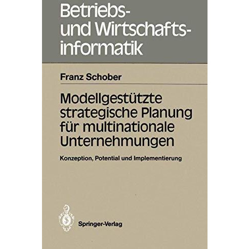 Modellgest?tzte strategische Planung f?r multinationale Unternehmungen: Konzepti [Paperback]