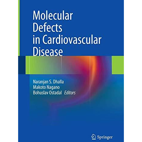 Molecular Defects in Cardiovascular Disease [Paperback]