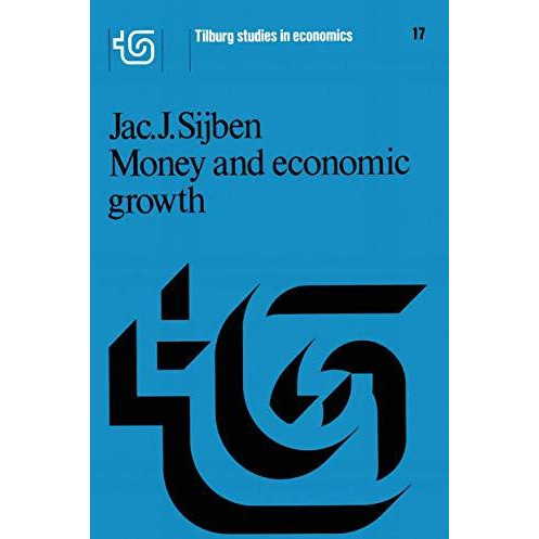 Money and economic growth [Paperback]