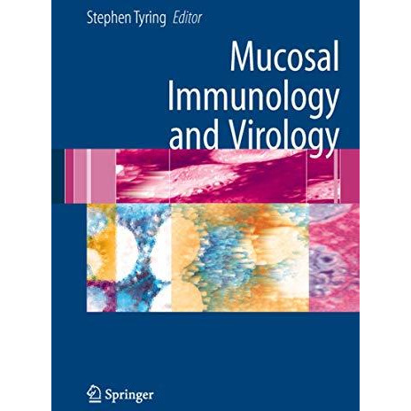 Mucosal Immunology and Virology [Paperback]