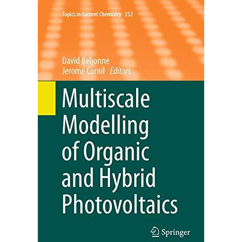 Multiscale Modelling of Organic and Hybrid Photovoltaics [Paperback]