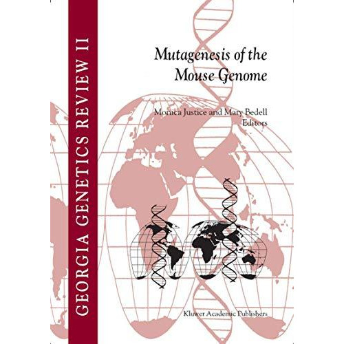 Mutagenesis of the Mouse Genome [Hardcover]