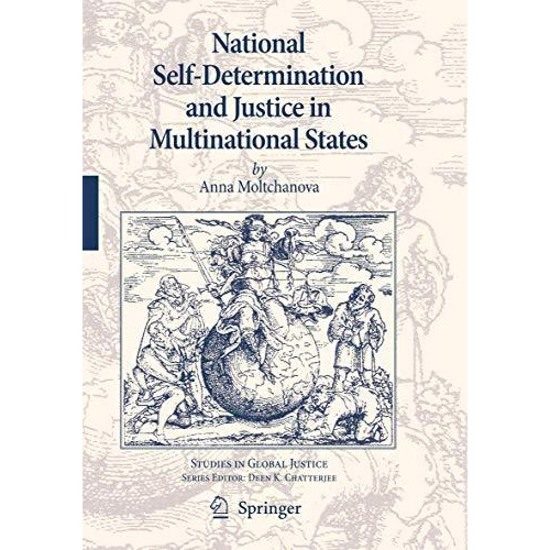 National Self-Determination and Justice in Multinational States [Hardcover]