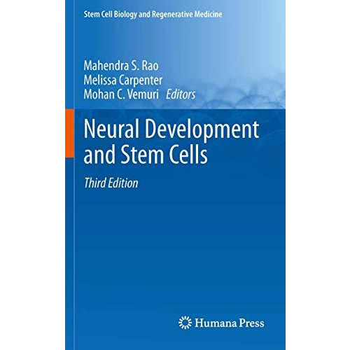 Neural Development and Stem Cells [Hardcover]