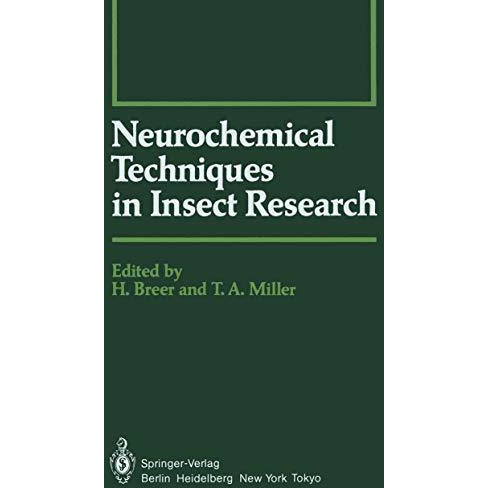 Neurochemical Techniques in Insect Research [Paperback]