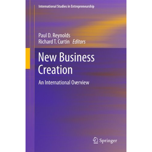 New Business Creation: An International Overview [Hardcover]