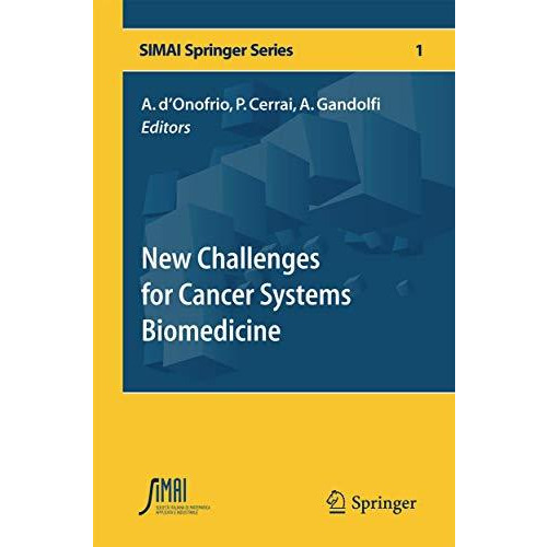 New Challenges for Cancer Systems Biomedicine [Paperback]