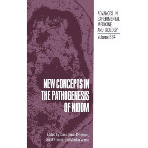 New Concepts in the Pathogenesis of NIDDM [Paperback]