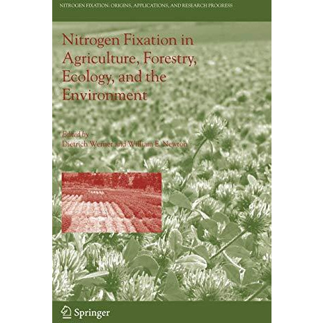 Nitrogen Fixation in Agriculture, Forestry, Ecology, and the Environment [Hardcover]