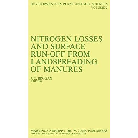 Nitrogen Losses and Surface Run-Off from Landspreading of Manures [Hardcover]