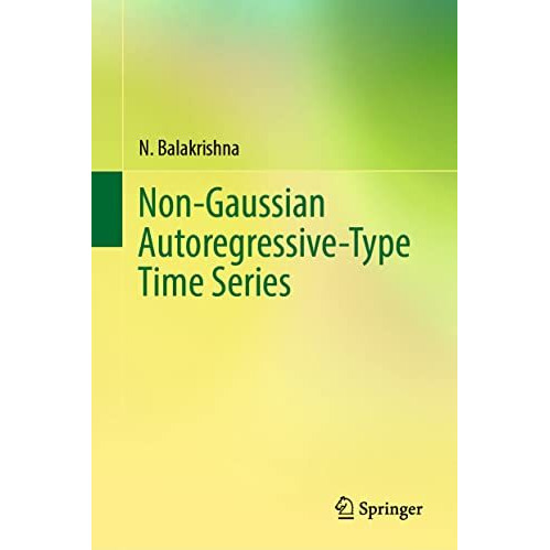 Non-Gaussian Autoregressive-Type Time Series [Hardcover]