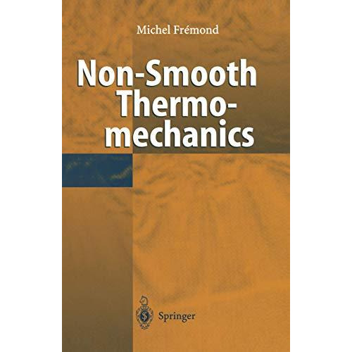 Non-Smooth Thermomechanics [Paperback]