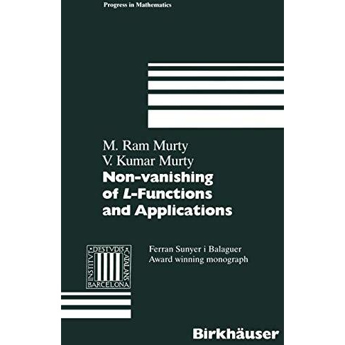 Non-vanishing of L-Functions and Applications [Paperback]