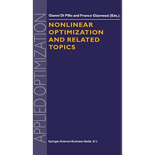 Nonlinear Optimization and Related Topics [Paperback]