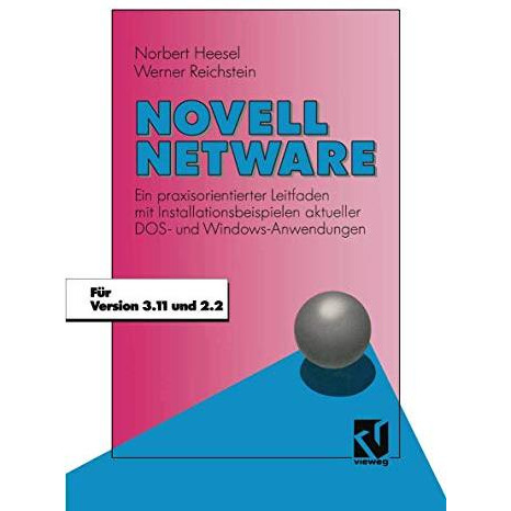 Novell Netware: Ein praxisorientierter Leitfaden mit Installationsbeispielen akt [Paperback]