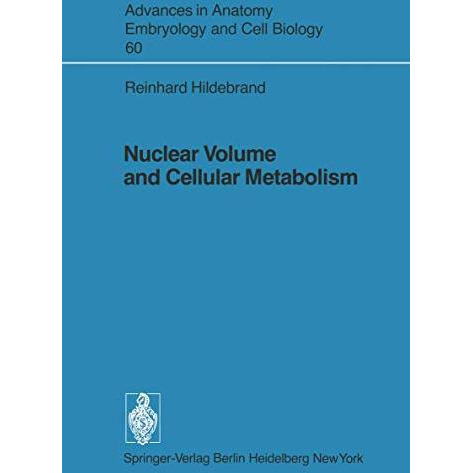 Nuclear Volume and Cellular Metabolism [Paperback]