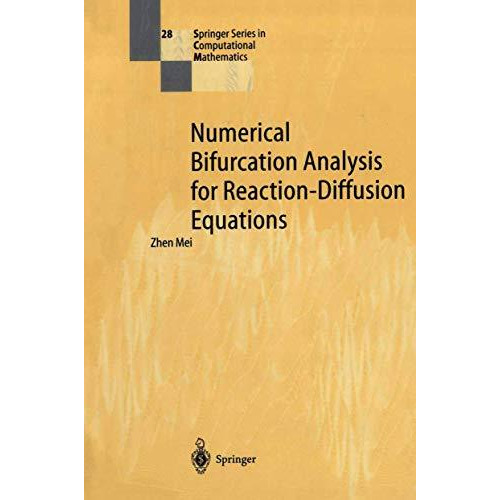 Numerical Bifurcation Analysis for Reaction-Diffusion Equations [Paperback]