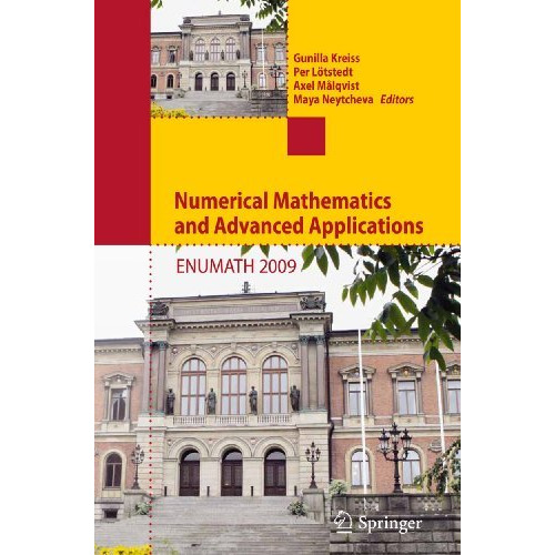 Numerical Mathematics and Advanced Applications 2009: Proceedings of ENUMATH 200 [Hardcover]