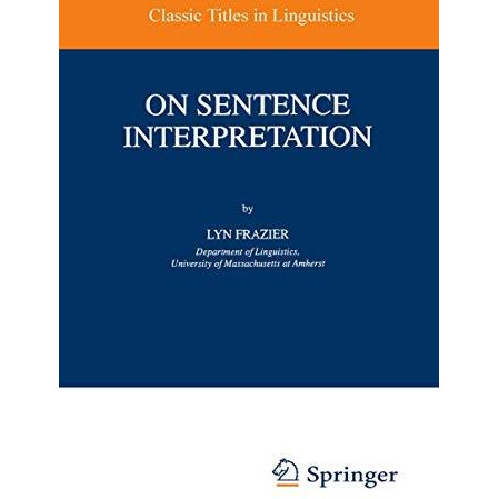 On Sentence Interpretation [Paperback]